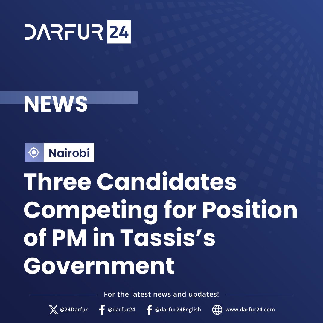 24Darfur's tweet image. Three Candidates Competing for Position of PM in Tassis’s Government
tinyurl.com/mruu6hpm
#darfur24