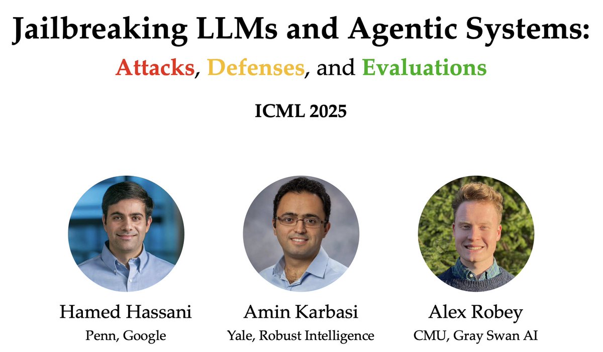 Ahmad Beirami @ ICLR 2025 (@abeirami) on Twitter photo If you are interested in safety/security jailbreaking of LLMs, defenses against them, and how the safety issues become more complicated when we design agentic workflows, this tutorial by <a href="/HamedSHassani/">Hamed Hassani</a>, <a href="/aminkarbasi/">Amin Karbasi</a>, <a href="/AlexRobey23/">Alex Robey</a> is highly recommended If you are interested in safety/security jailbreaking of LLMs, defenses against them, and how the safety issues become more complicated when we design agentic workflows, this tutorial by <a href="/HamedSHassani/">Hamed Hassani</a>, <a href="/aminkarbasi/">Amin Karbasi</a>, <a href="/AlexRobey23/">Alex Robey</a> is highly recommended