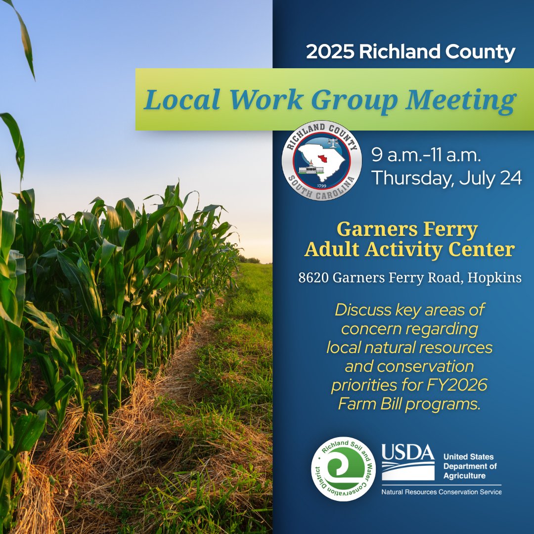 RichlandSC's tweet image. .@RSWCD + @USDA_NRCS will host the 2025 #RichlandCountySC Local Work Group Meeting, from 9 a.m. to 11 a.m. tomorrow at 8620 Garners Ferry Road, Hopkins. This is a chance to give input on local natural resource + conservation concerns.
Sign up: tinyurl.com/2ab9fxpc.