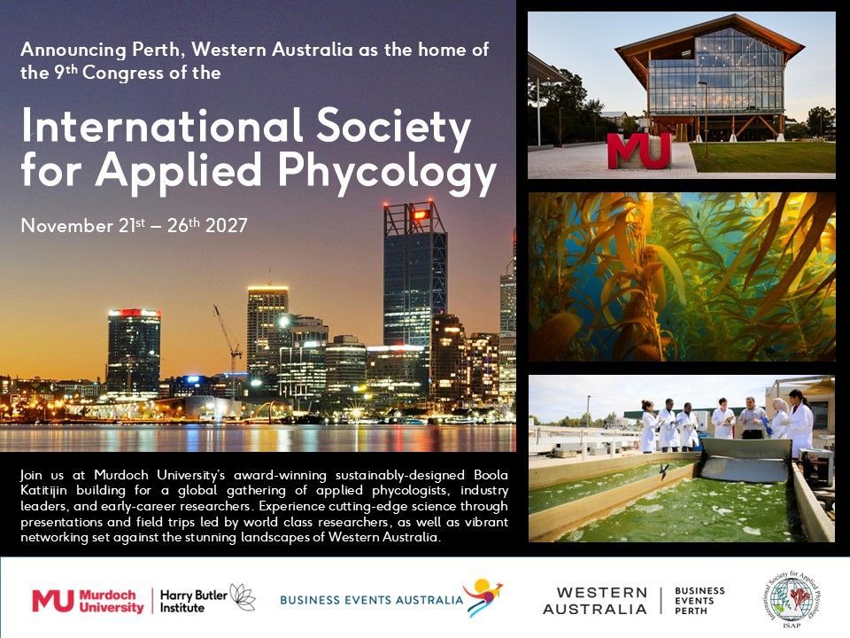 🌿 Save the Date! 🌏
The 9th ISAP Congress is heading to Perth, #WesternAustralia!

📅 21–26 November 2027
📍 Murdoch University’s Boola Katitjin

#ISAP2027 #AppliedPhycology #SeaweedScience #MarineBiotech #PhycologyCongress #MurdochUniversity #BlueEconomy #SustainableScience