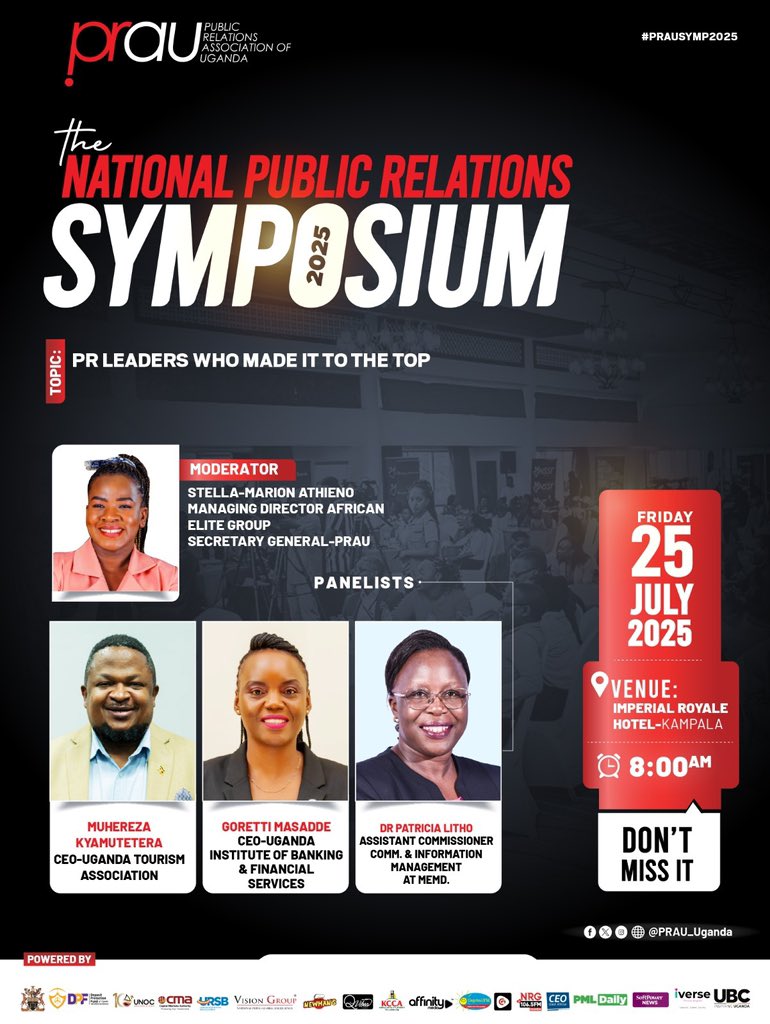 CapitalFMUganda's tweet image. This Friday, July 25th! 📍Imperial Royale Hotel, 8:00 AM
Join the National PR Symposium 2025 panel:
“PR Leaders Who Made It to the Top”
🎤 Moderator: Stella-Marion Athieno
👥 Panelists:
• Muhereza Kyamutetera
• Goretti Masadde
• Dr. Patricia Litho
#NationalPRSymposium25…