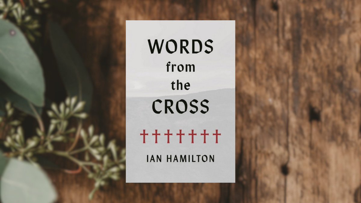 confessevangel's tweet image. Ian Hamilton guides readers through Jesus’ last sayings—words full of grace, mercy, and hope.
📖 Now 25% off—along with all Ian Hamilton titles—at ReformedResources.org!