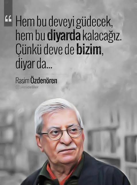 “Hem bu deveyi güdecek, hem bu diyarda kalacağız.
Çünkü deve de bizim, diyar da…”

“Yedi Güzel Adam”dan biri, fikir ve edebiyat dünyamızın mümtaz ismi Rasim Özdenören’i vefat yıl dönümünde rahmetle yâd ediyoruz.

Ruhu şâd, mekânı cennet olsun.