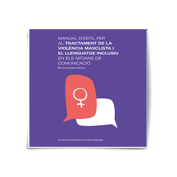 Unió de Periodistes (@unioperiodistes) on Twitter photo El Manual d'estil per al tractament de la violència masclista i el llenguatge inclusiu, de <a href="/remeicas/">Remei Castelló</a> i <a href="/annaberbegal/">Anna Gimeno</a>, està dirigit a professionals de la informació que en la seua tasca han d’abordar la violència masclista
Disponible en la nostra web unioperiodistes.org/manuals/ El Manual d'estil per al tractament de la violència masclista i el llenguatge inclusiu, de <a href="/remeicas/">Remei Castelló</a> i <a href="/annaberbegal/">Anna Gimeno</a>, està dirigit a professionals de la informació que en la seua tasca han d’abordar la violència masclista
Disponible en la nostra web unioperiodistes.org/manuals/