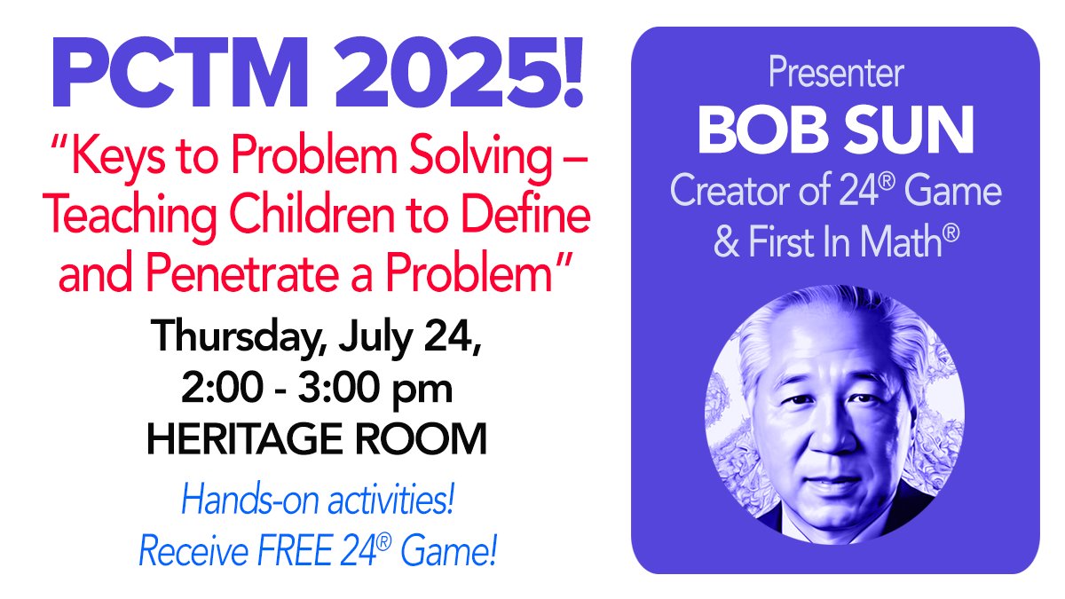 First In Math (@firstinmath) on Twitter photo Join <a href="/FirstInMath/">First In Math</a> & @24Game creator <a href="/RobertSun24/">Robert Sun</a> at PCTM25! July 24, 2-3pm HERITAGE Room: "Keys to Problem Solving: Teach Children to Define & Penetrate a Problem." Sun will share secrets to help focus K to 9 students. Unlock new leadership skills, leave with a 24 game! <a href="/PCTMpctm/">PCTM</a> Join <a href="/FirstInMath/">First In Math</a> & @24Game creator <a href="/RobertSun24/">Robert Sun</a> at PCTM25! July 24, 2-3pm HERITAGE Room: "Keys to Problem Solving: Teach Children to Define & Penetrate a Problem." Sun will share secrets to help focus K to 9 students. Unlock new leadership skills, leave with a 24 game! <a href="/PCTMpctm/">PCTM</a>