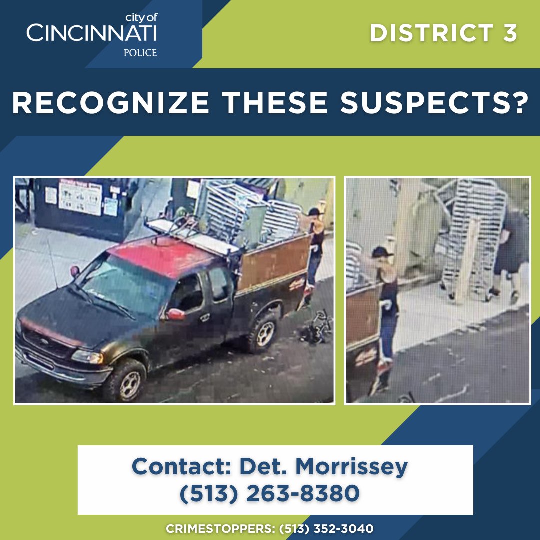 CincyPD's tweet image. The Cincinnati Police Department is investigating a theft that occurred in the 2000 block of Radcliff Dr. on 6/25/25. Any information regarding the two subjects or the truck used in this offense would be appreciated. Contact Det. Morrissey at 513-263-8380.