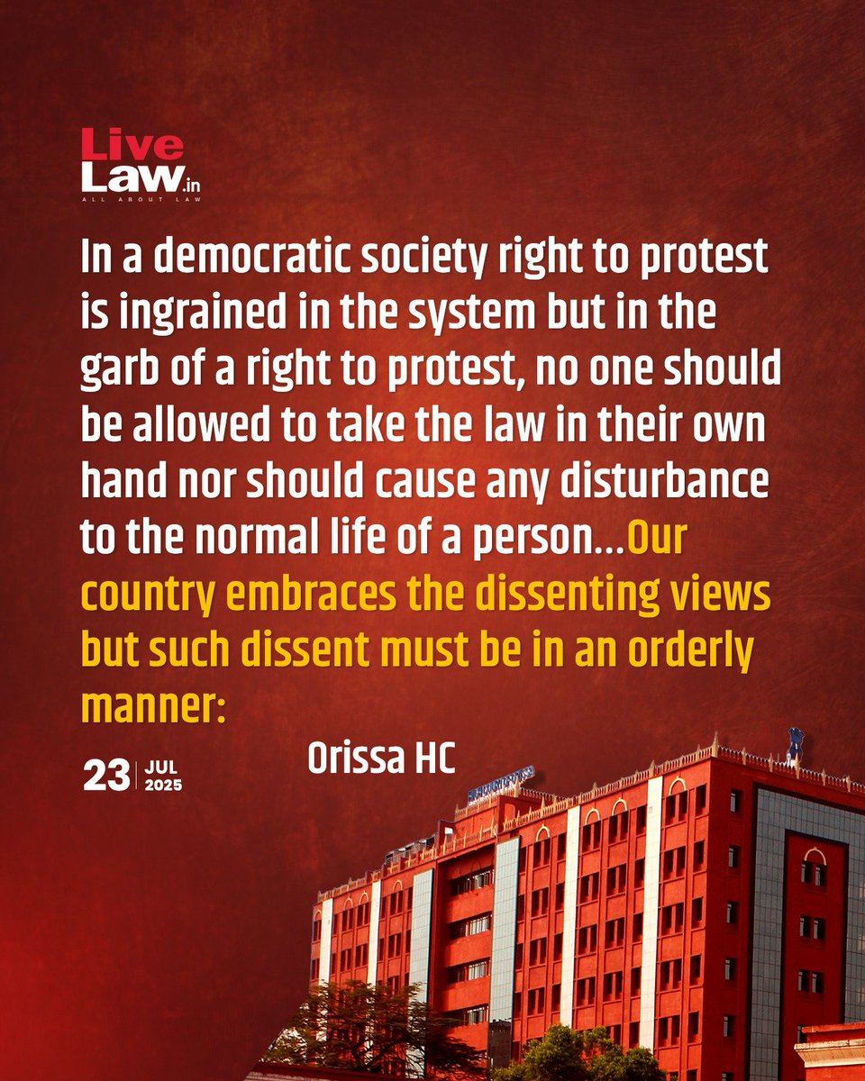 LiveLawIndia's tweet image. Orissa HC reiterated that though right to #protest is ingrained in the #democracy and is also a fundamental right, but no one can be allowed to take law in his hands to cause disturbance to normal lives of citizens.
Read more: tinyurl.com/7jnj4tm9