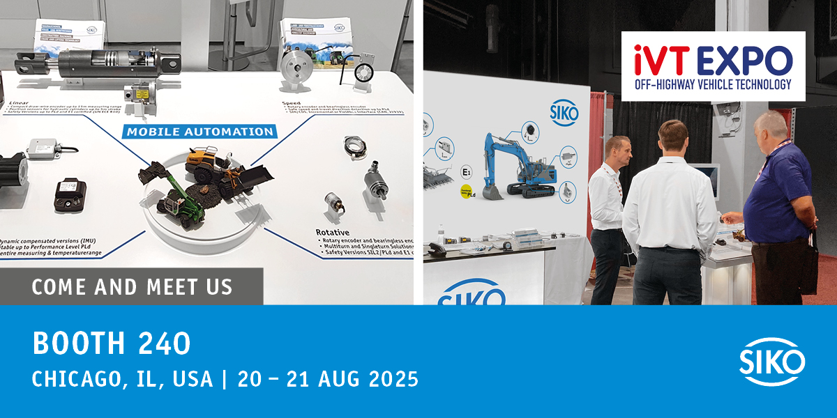 !!! SAVE THE DATE !!!

📌🗓 iVT Expo I Chicago I 20. + 21.08.2025

Visit us at Booth 240 at the iVT Expo in Chicago and discover our latest sensors for mobile machines. Learn firsthand how our innovative solutions can enhance your applications.

We look forward to meeting you!