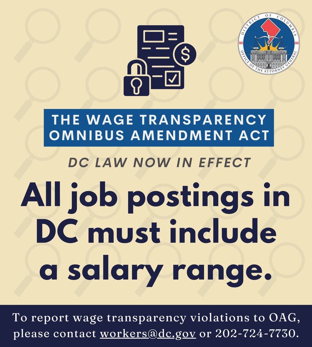 DC, the Wage Transparency Act has been in effect for over a year.

The law requires employers in DC to include salary ranges or hourly pay information in all job postings — among other protections. Spread the word!

Pay transparency empowers workers, and we are enforcing the law.
