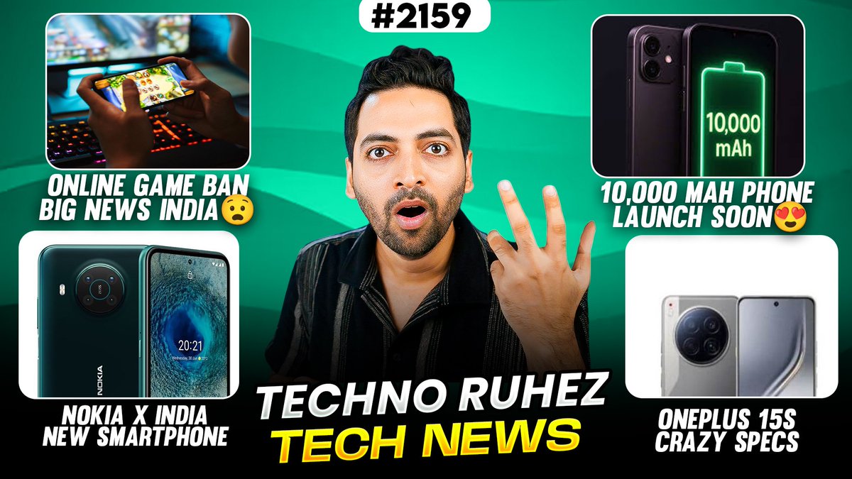 AmreliaRuhez's tweet image. Online Game Ban India😱,10,000 mAh Phone Launch,OnePlus 15s,Nokia x India Collab?,iPhone 17 Air🥲
Watch Tech News Here : youtu.be/uytu4WPseZM