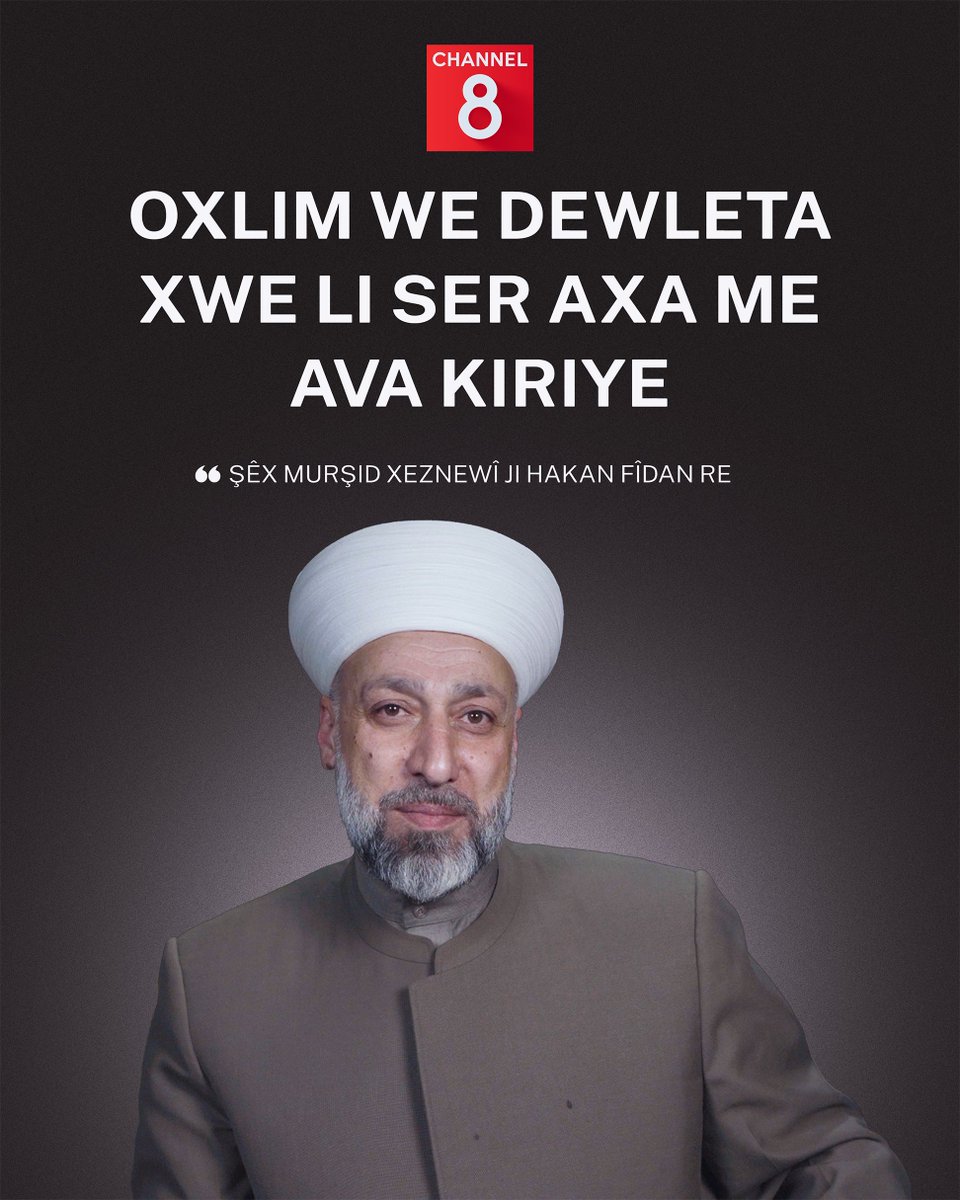 Ch8Kurmanci's tweet image. Mamosteyê Olî Dr. Şêx Murşid Xeznewî li ser hesabê xwe yê X’ê bersiv da axaftina Wezîrê Derve yê #Tirkiyê ku gotibû “Bila ti alî hewla parçekirina #Sûriyê nede yan em ê midaxale bikin” û got, “Hûn ditirsin ku em şiyar bibin”
Tevahiya nûçeyê: channel8.com/kurmanci/news/…