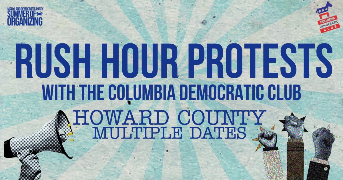 mddems's tweet image. Howard County: We’re taking it to the streets!
Join the Columbia Dem Club and fellow Democrats this and every Friday through August 22 for Rush Hour Protests & Sign Waves to call out Trump’s dangerous agenda and show the GOP we’re watching.
Sign up now →…