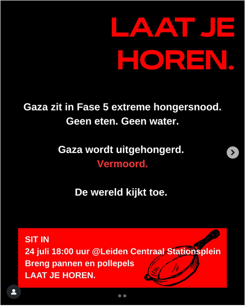 Kun jij het ook niet uitstaan dat de bevolking van #Gaza  wordt doodgehongerd?
Protesteer! Laat ten minste íéts van je horen.
Donderdagavond vanaf 18:00 uur bij  station #Leiden een lawaaidemonstratie. Neem een pan en pollepel mee.
Stop de massamoord.
instagram.com/p/DMcvrb8NREC/…