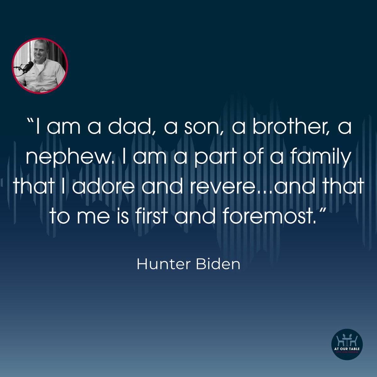 AtOurTableShow's tweet image. "I am a dad… a son… a brother… a nephew. I am a part of a family that I adore and revere… and that to me is first and foremost." Hunter opens up about family, and much more. #PullUpASeat we're glad you're here. youtube.com/watch?v=gNalmm…