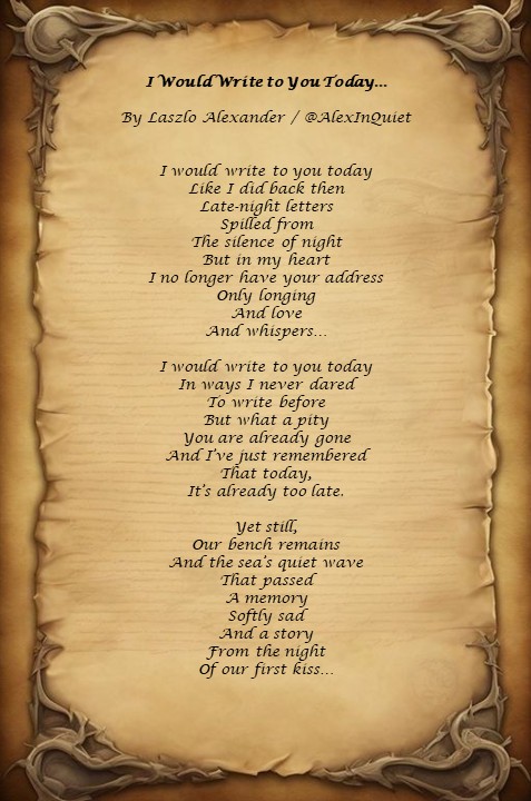 AlexInQuiet's tweet photo. ,,I Would Write to You Today..." By Laszlo Alexander /@AlexInQuiet
Hungary, 2025 
#AlexInQuiet #PoetryOfLonging #LoveInSilence #FirstKiss #LostAddress #HeartfeltPoetry #StellarAutumn #BenchAndWave #MelancholyVerse #QuietResonance https://t.co/r03iCev3NR