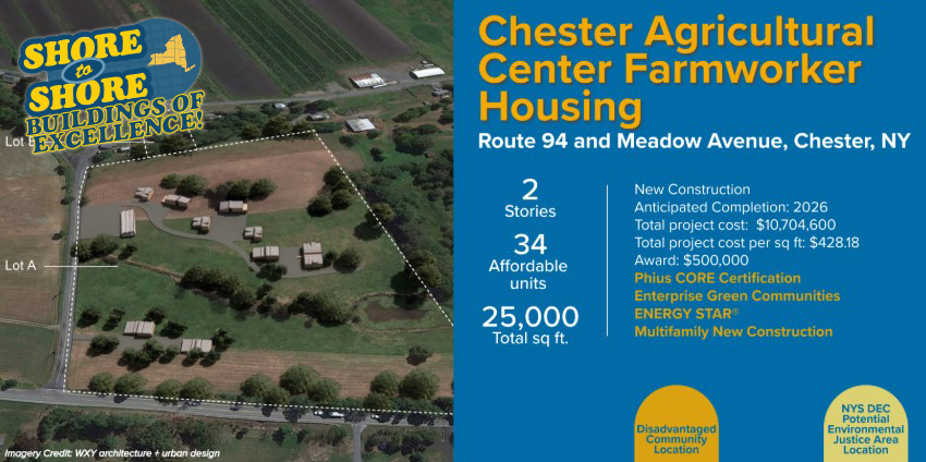 NYSERDA's tweet image. ‘Shore to Shore: Buildings of Excellence,’ Chester Agricultural Center’s Farmworker Housing project will feature 34 new construction seasonal & permanent rental units for low-income farmers & laborers across 10 buildings.