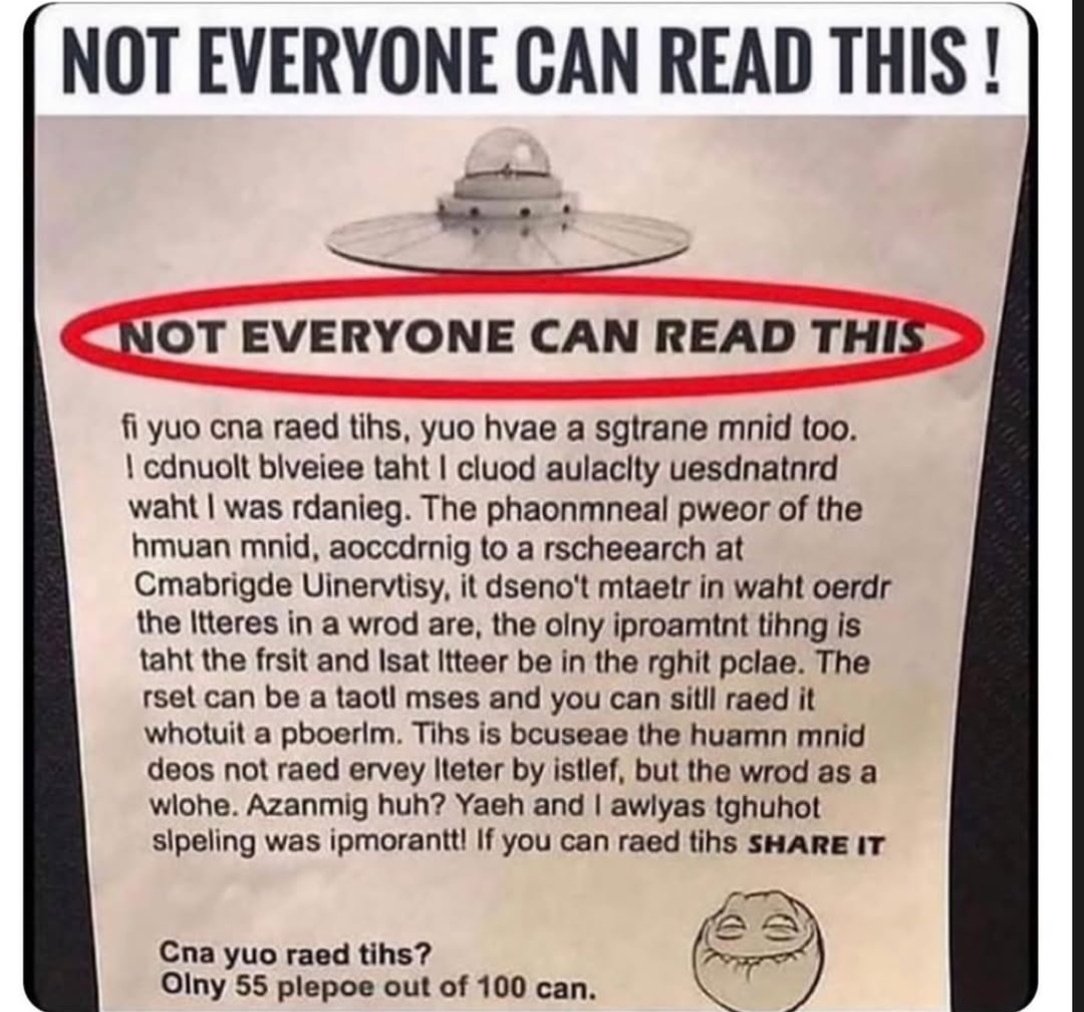 <a href="/Rainmaker1973/">Massimo</a> I have a better one .

only 55 people out of 100 can read this.
Can you read this?