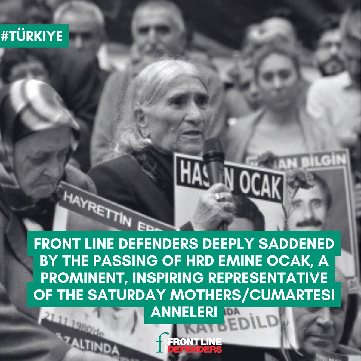 FrontLineHRD's tweet image. With great sadness, we mourn the passing of HRD Emine Ocak, a prominent representative of the #SaturdayMothers. Emine spent thirty years of her life fighting for truth and justice for victims of enforced disappearances in #Türkiye as part of the Saturday Mothers after her beloved…