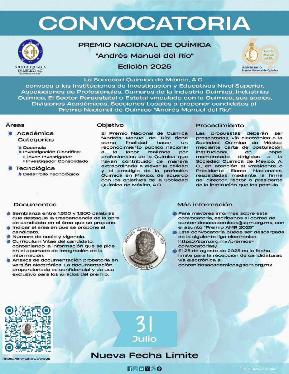SQM_MX's tweet image. Premio Nacional de Química &quot;Andrés Manuel del Río&quot;, Edición 2025 en su 60 Aniversario

Fecha límite: 31 de julio de 2025

Visita:
sqm.org.mx/premios-convoc…

#SQM #PremioAMR2025 #LaQuímicaNosUne #QUÍMICA