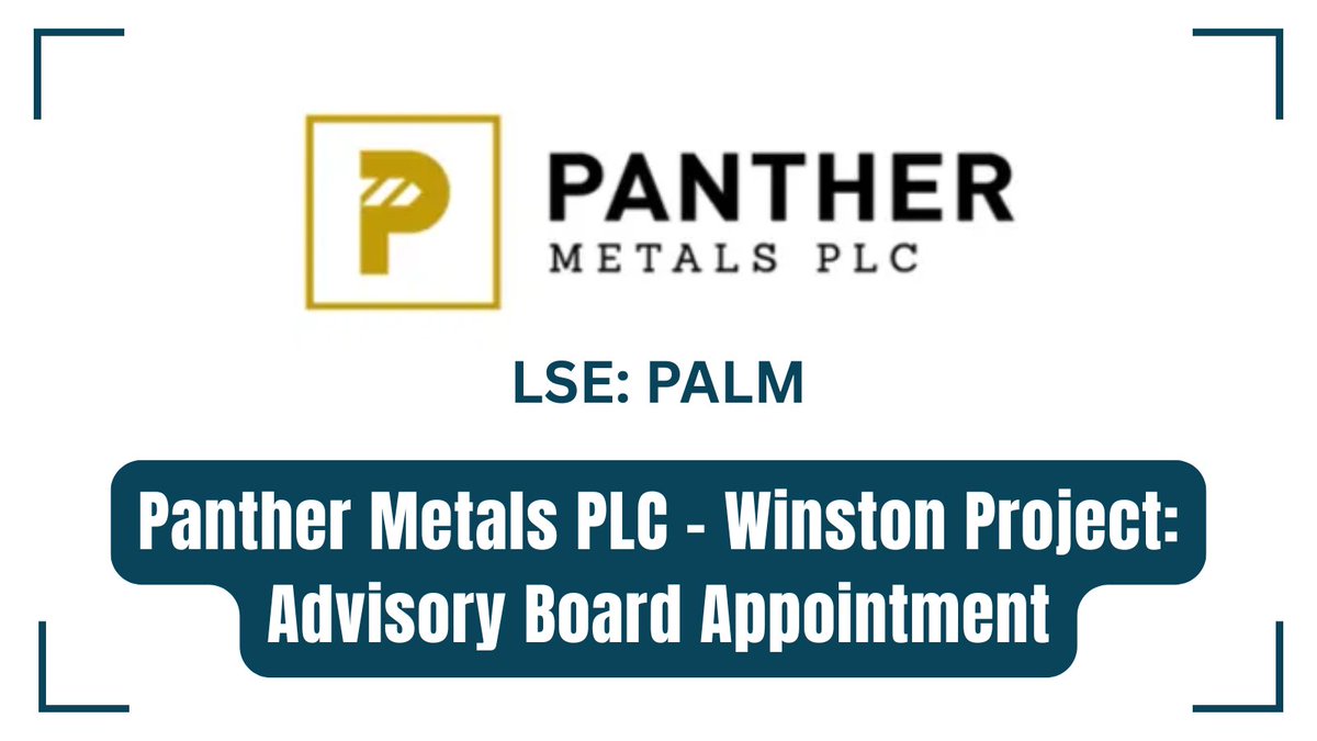 InvestorNews (@in8news) on Twitter photo Panther Metals PLC – Winston Project: Advisory Board Appointment bit.ly/4kPL4RD
#Zinc #Copper #CriticalMinerals #Gold #Silver <a href="/PantherMetals/">Panther Metals Plc</a> $PALM.L Panther Metals PLC – Winston Project: Advisory Board Appointment bit.ly/4kPL4RD
#Zinc #Copper #CriticalMinerals #Gold #Silver <a href="/PantherMetals/">Panther Metals Plc</a> $PALM.L