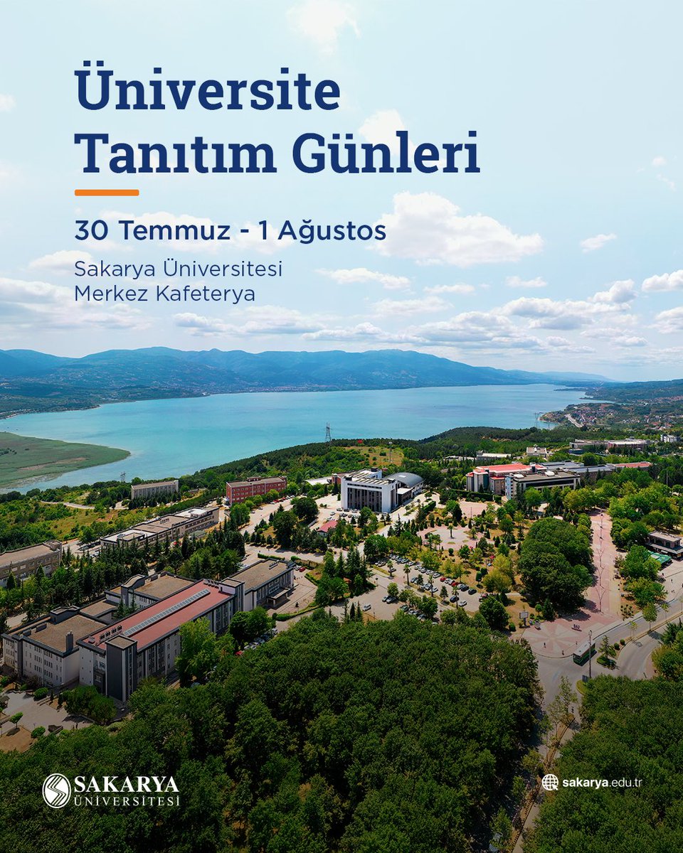 🎓 Üniversite Tanıtım Günleri Başlıyor!

📅 30 Temmuz - 1 Ağustos
🕙 10:00 - 17:00
📍 Sakarya Üniversitesi Merkez Kafeterya

Üniversite hayatına dair merak ettiğiniz her şeyi yerinde keşfetme fırsatı!
Akademik birimler, öğrenci kulüpleri, kampüs imkanları ve çok daha fazlası