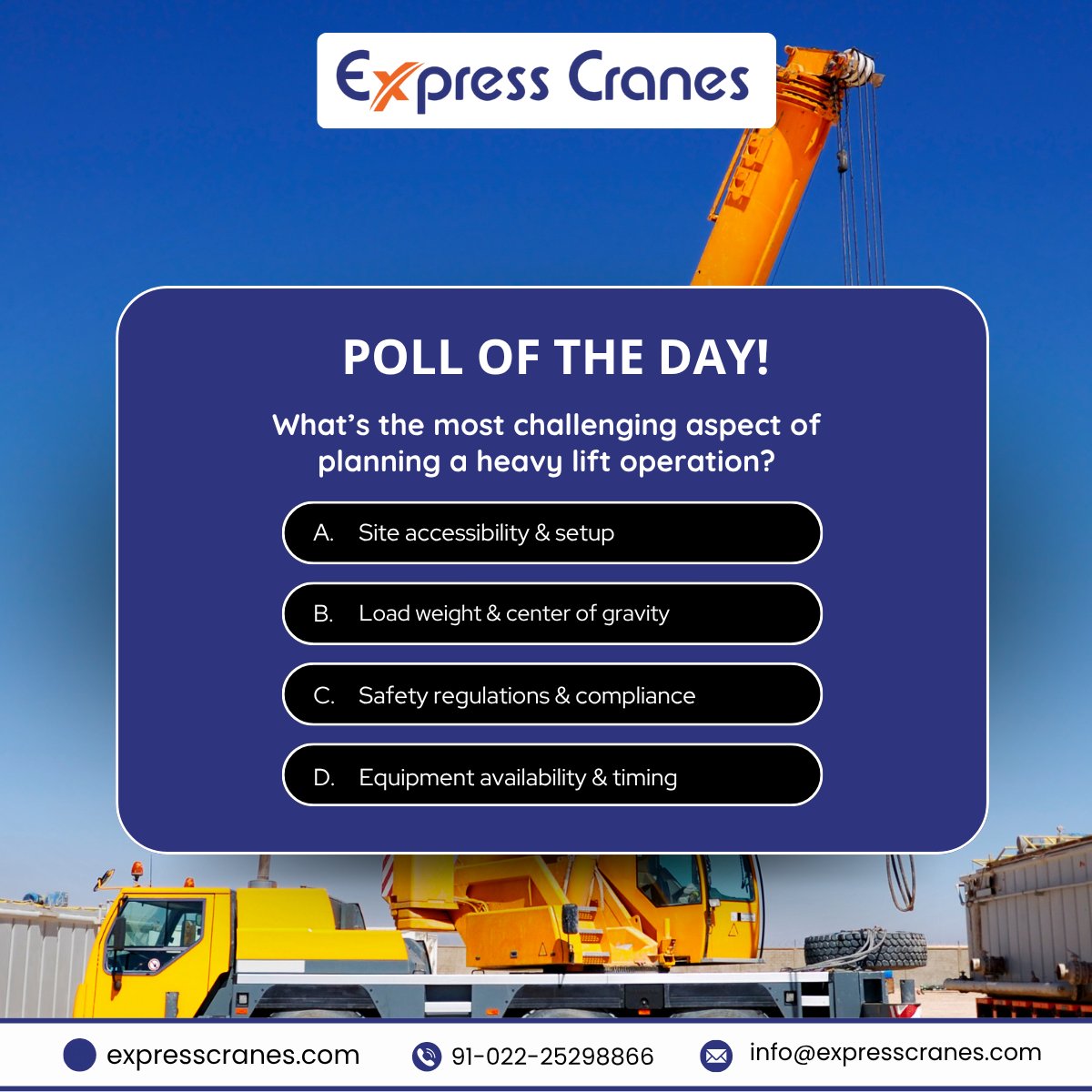 ExpressCra61360's tweet image. 📊 POLL: What’s the toughest part of planning a heavy lift?
🔹 A) Site access &amp;amp; setup
🔹 B) Load weight &amp;amp; balance
🔹 C) Safety &amp;amp; compliance
🔹 D) Equipment availability
💬 Drop your answer — let’s lift smarter, together.
#ExpressCranes #HeavyLiftingExperts