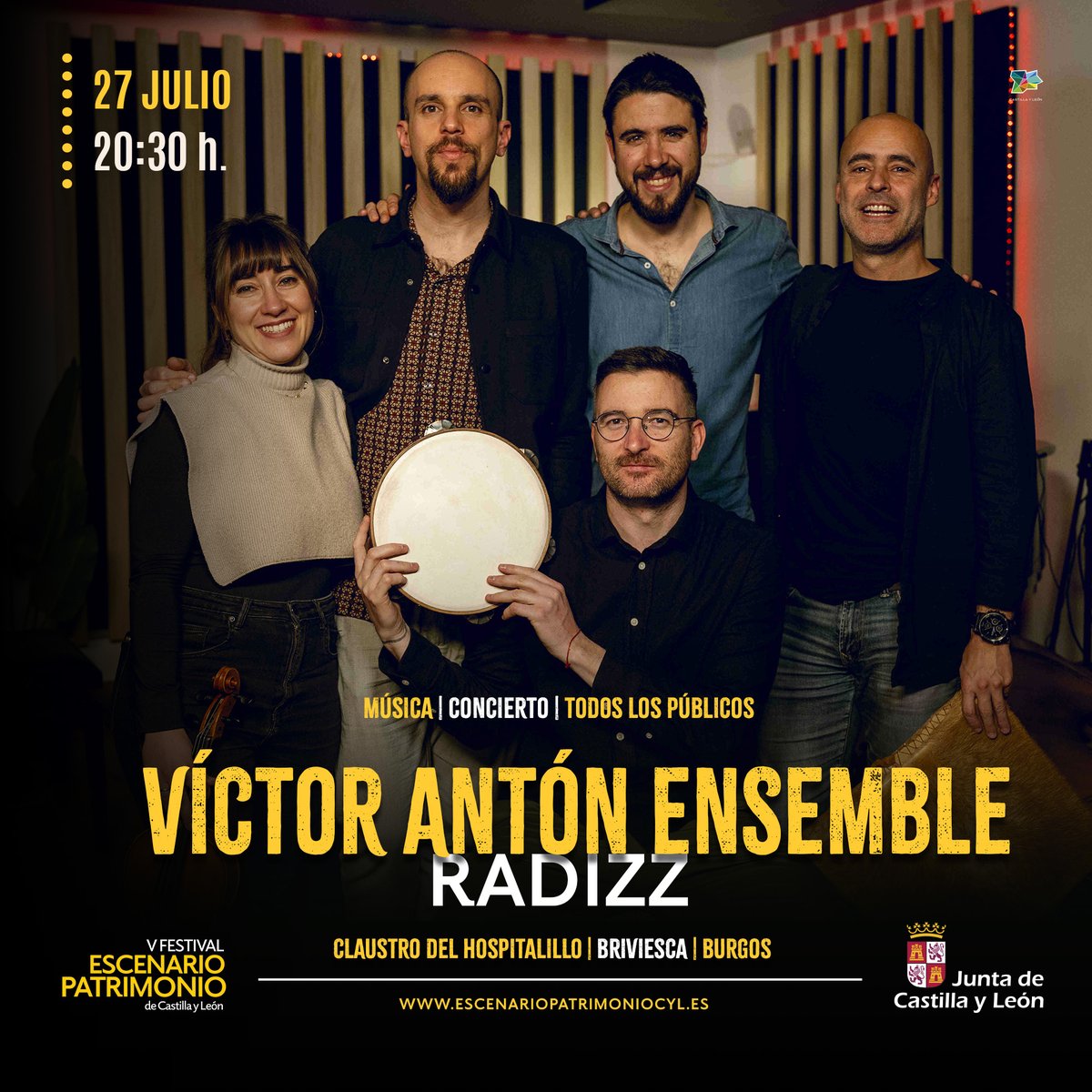 Escenario Patrimonio CyL (@escenariocyl) on Twitter photo 🎼 El nuevo proyecto musical de Víctor Antón Ensemble, ‘Radizz’, exhibe la mejor fusión entre la música tradicional de Castilla y León y el jazz más genuino, en <a href="/EscenarioCyl/">Escenario Patrimonio CyL</a>
📆 27 julio ⏱ 20:30 h.
📍 Claustro del Hospitalillo | Briviesca (Burgos)
ℹ️ escenariopatrimoniocyl.es 🎼 El nuevo proyecto musical de Víctor Antón Ensemble, ‘Radizz’, exhibe la mejor fusión entre la música tradicional de Castilla y León y el jazz más genuino, en <a href="/EscenarioCyl/">Escenario Patrimonio CyL</a>
📆 27 julio ⏱ 20:30 h.
📍 Claustro del Hospitalillo | Briviesca (Burgos)
ℹ️ escenariopatrimoniocyl.es