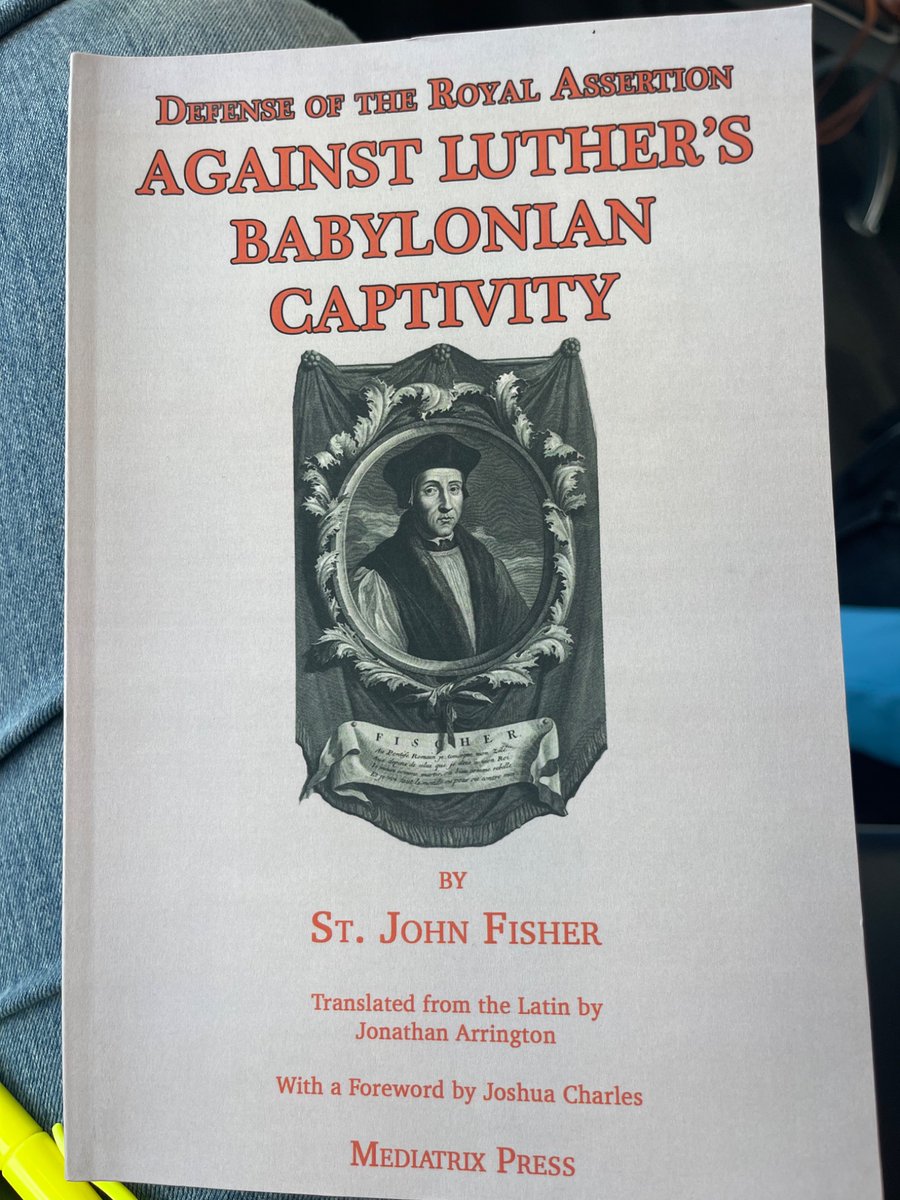 The_Catechumen's tweet image. Reading the forward to St. John Fisher’s “Defense of the Royal Assertion: Against Luther’s Babylonian Captivity” written by @JoshuaTCharles and came across a quotation that I haven’t seen before from Luther’s Table Talks Section 530. I’d love some input from my resident Lutherans…