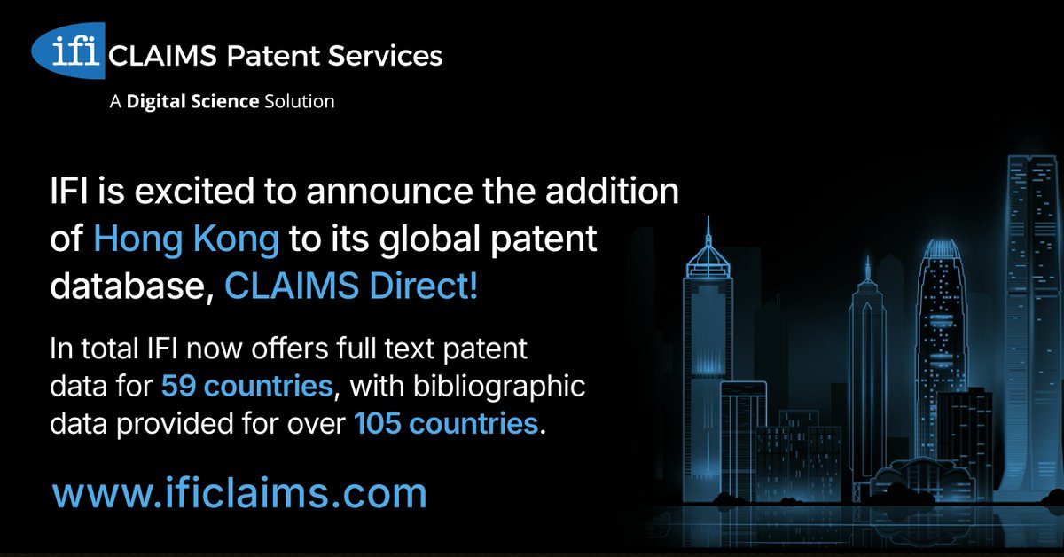 IFI has added full text #patent data for Hong Kong to CLAIMS Direct! We normalize and standardize patent data from across the world before it enters the IFI database to ensure you always have actionable #data. Learn more about IFI’s data platform here: ificlaims.com/platform/claim…