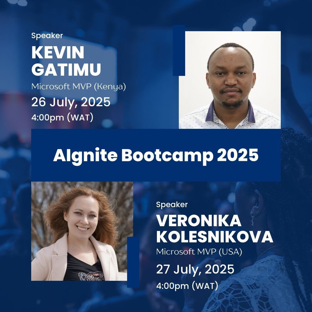 2 Days. 2 MVPs!🔥

#AlgniteBootcamp2025 is ON!

🗓️ July 26 – Kevin Gatimu 🇰🇪
🗓️ July 27 – Veronika Kolesnikova 🇺🇸
🕓 4PM WAT daily

Sign up👇
July 26th: tinyurl.com/AIgnite-Day3
July 27th: tinyurl.com/AIgnite-Day4

Come curious!😎