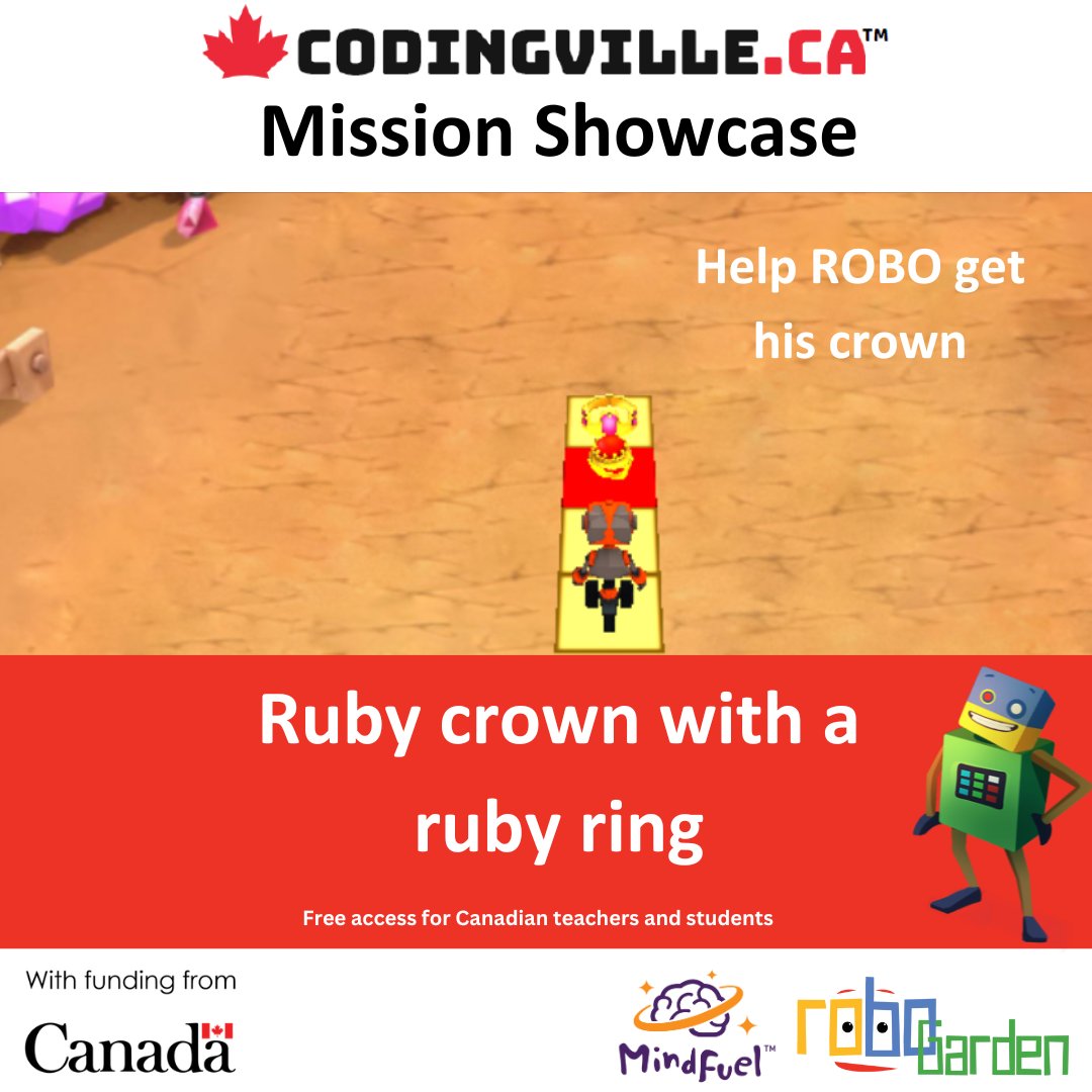 In this Coding Using Blocks mission, ROBO needs your help to collect a ruby so that he can finish building the ring. Check it out by following the link below:

codingville.ca