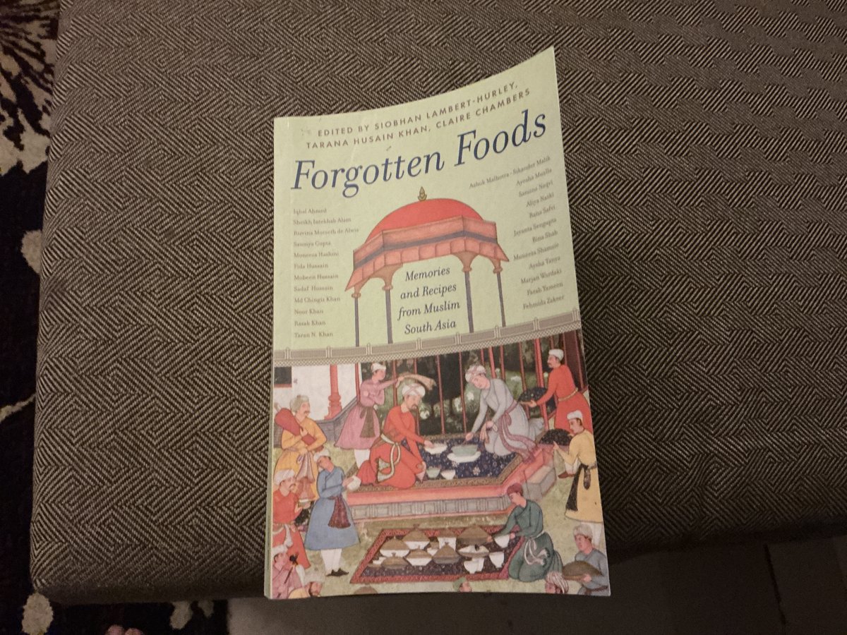 sifarchand's tweet image. great book, if not as a cookbook (havent tried any of the recipes yet) then as a mini-repository of lore about muslim cuisines of the subcon from kerala to panjab to manipur. 
just one complaint- they missed kokni cuisine 🥲