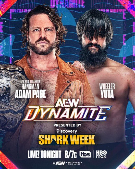 A_L_W_podcast's tweet image. You can't spell Wednesday without A-E-W
• AEW World Champion Hangman Adam Page vs @WheelerYuta
• Toni Storm vs @BillieStarkz
Don't miss #AEWDynamite tonight on @TBSNetwork & @StreamOnMax