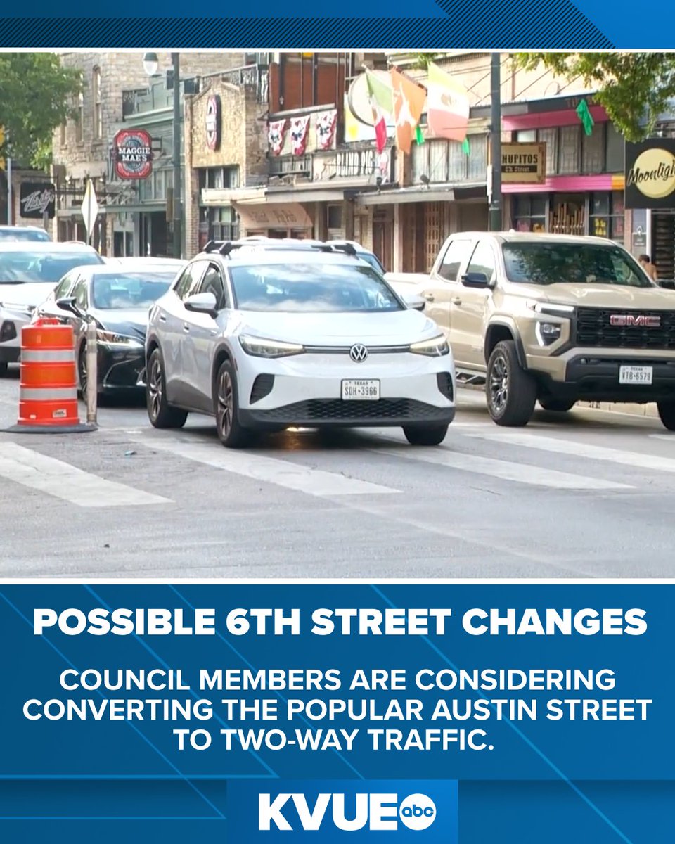 KVUE's tweet image. Changes could be coming to Austin's Sixth Street as council members consider changing it to a two-way road. kvue.com/article/news/a…