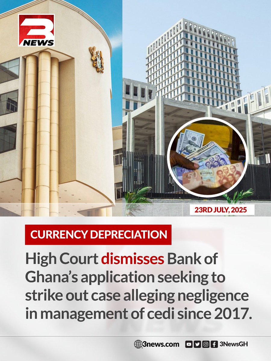 tv3_ghana's tweet image. The High Court has dismissed the Bank of Ghana’s application to strike out a lawsuit accusing it of negligence in managing the cedi since 2017
#3NewsGH