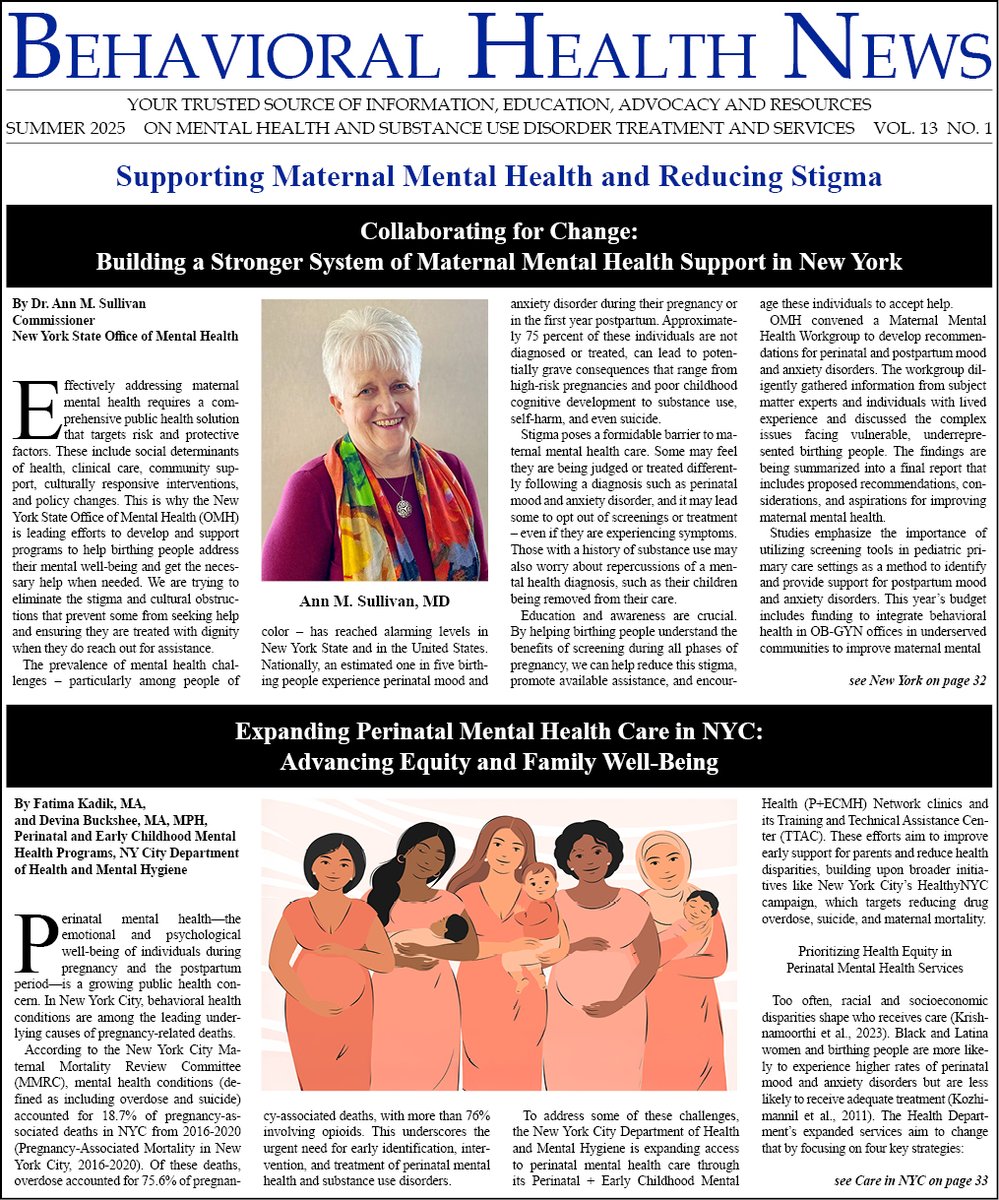 BehaviorHlthNws's tweet image. The Behavioral Health News Summer Issue is Now Online!

View it Now: behavioralhealthnews.org/bhn-summer-202…

In collaboration with the @NYSomh, explores #MaternalMentalHealth challenges and solutions—addressing #stigma, #disparities, and access to care through stories, #research, and #policy.