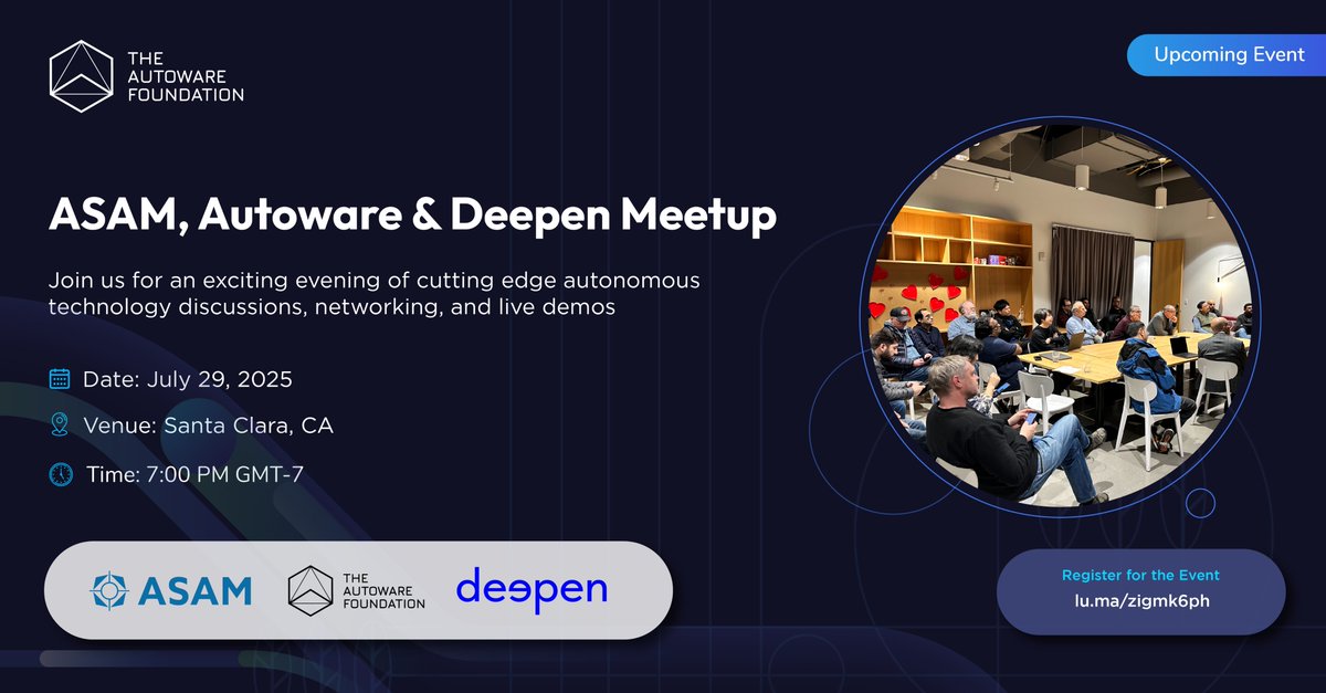 AutowareFdn's tweet image. ๐ข Our Bay Area meetup series continues!
Join us on July 29 in Santa Clara for talks, live demos & networking with ASAM, Autoware Foundation & Deepen AI.
๐ Register now: lu.ma/zigmk6ph
#Autoware #OpenSource #Meetup