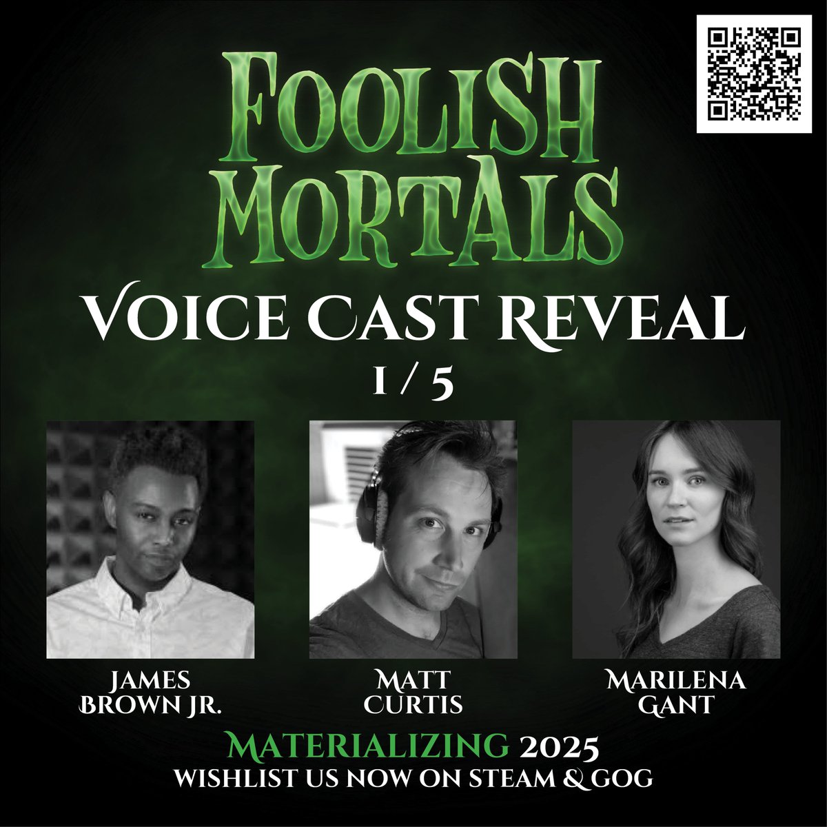 Today we're starting to reveal our Foolish Mortals cast! The first 3? James Brown Jr. <a href="/JamBudsVO/">James Brown Jr</a>, Marilena Gant <a href="/MarilenaGantVO/">Marilena Gant</a> &amp; returning from the demo, Matt Curtis <a href="/MictheMatt/">Matt Curtis</a> (Crowns &amp; Pawns, The Hand of Glory, Unforeseen Incidents). Check in each day until Thursday for more!