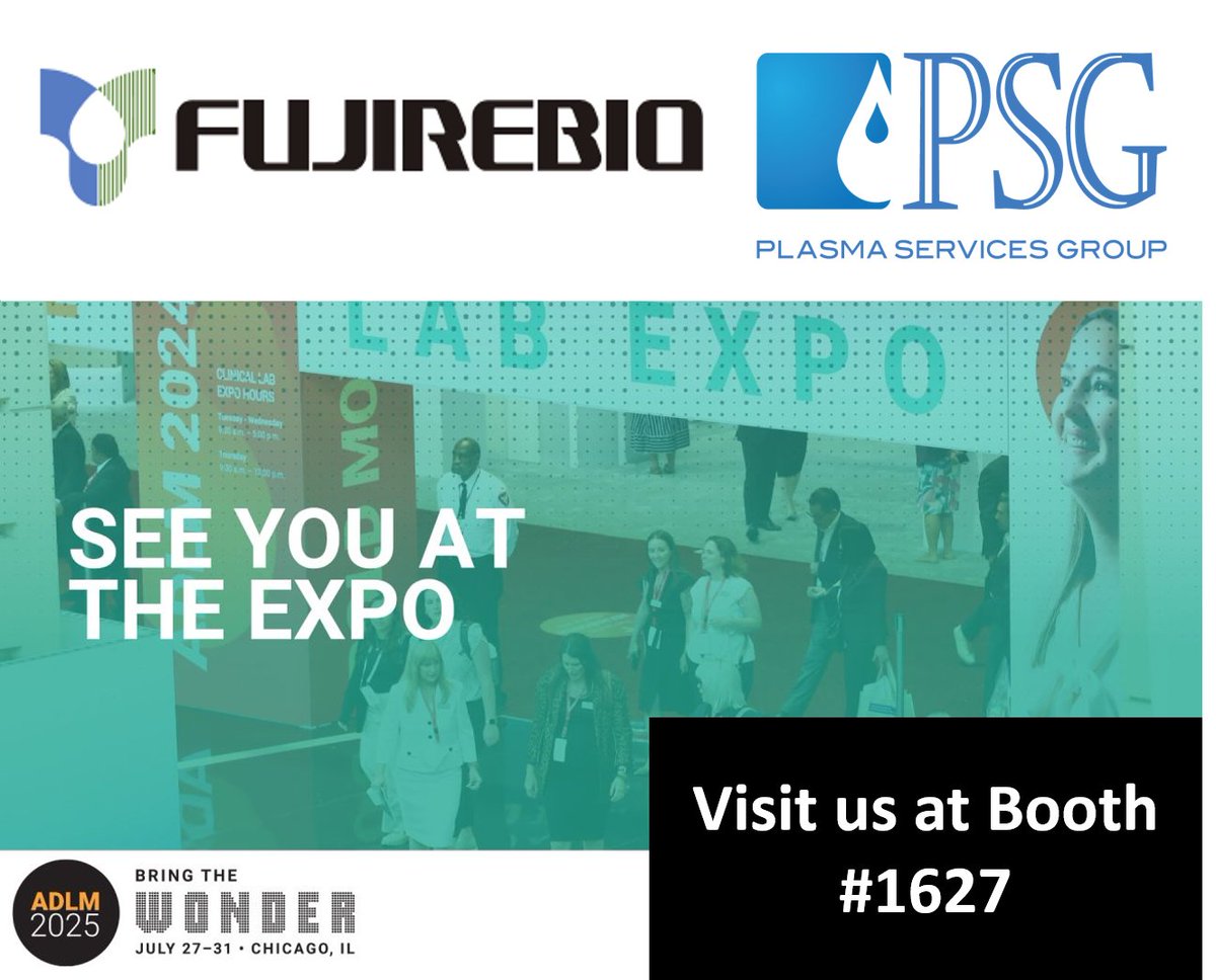 PlasmaServices's tweet image. Mark your calendars! #ADLM2025 is just around the corner. Visit PSG at the Fujirebio Booth #1627 to learn how we&apos;re &quot;Stronger Together.&quot; #Fujirebio #LabEvents #SeeYouAtADLM