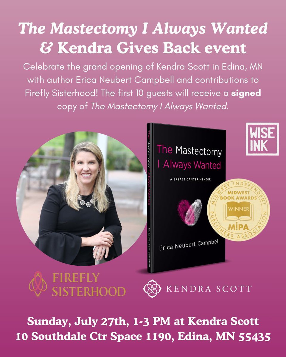 Join Erica Neubert Campbell and @kendrascott for an Edina, MN Grand Opening and giving back event for Firefly Sisterhood! The first 10 guests will receive a free signed copy of “The Mastectomy I Always Wanted.” 💗

RSVP now! buff.ly/DrH3qeu