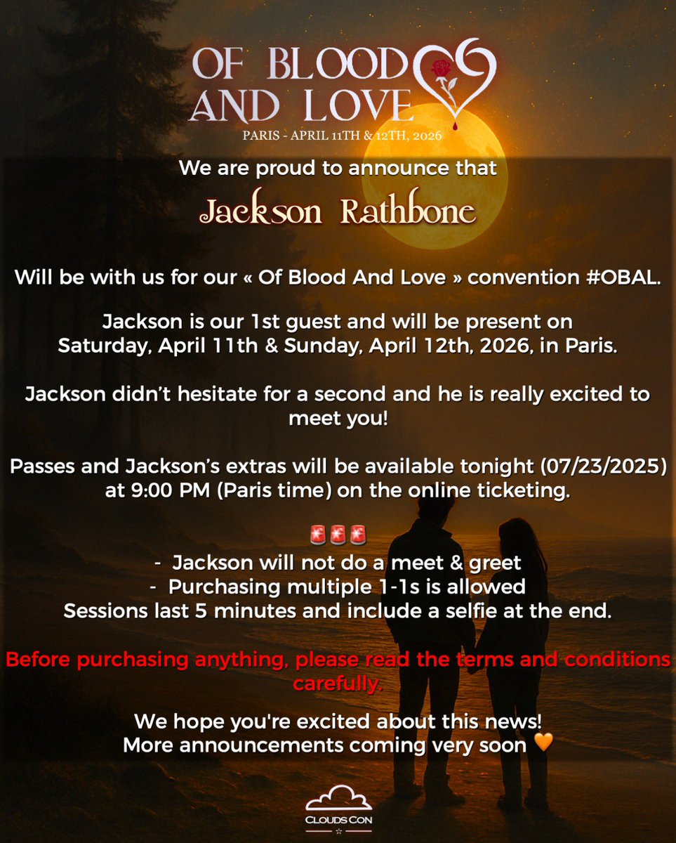 CloudsCon's tweet image. #OBAL #OfBloodAndLove 🌹

Nous sommes très heureux de vous annoncer la venue de JACKSON RATHBONE pour la OF BLOOD AND LOVE à Paris ! 🌹

🗓️ 11-12 Avril 2026 
📍Paris, FRANCE 🇫🇷
-------
We are so thrilled to announce that JACKSON RATHBONE is our 1st guest for our #OfBloodAndLove…