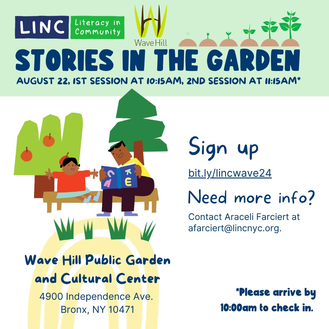 linc_nyc's tweet image. 📢TOMORROW, Bronx LINC families! Join us & our friends at @WaveHill for our prgm series "Stories in the Garden" 🌿📖 A morning of read-alouds & hands-on fun in the Bronx:
🗓️ Thurs, July 24
⏰ 10:15–12:15pm
📍 4900 Independence Ave
FREE RSVP here: bit.ly/lincwave24