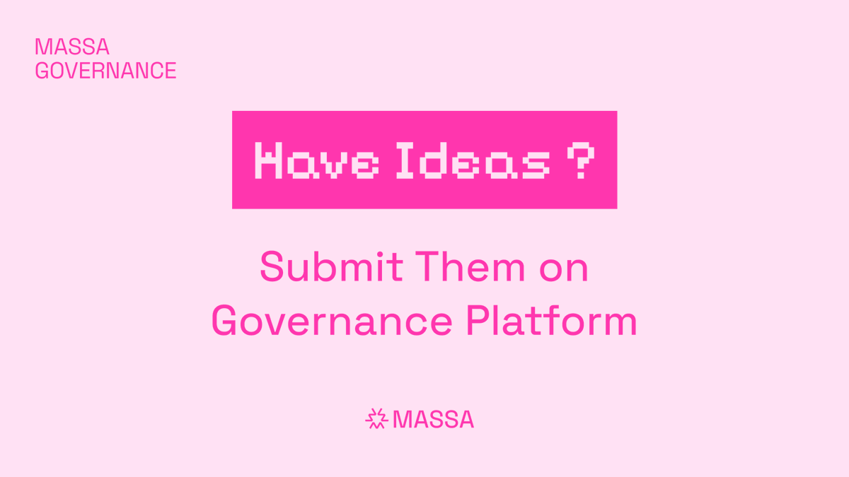 🚨 Massa Governance needs your input. Submit your proposals now ! 🌐

No new proposals recently ? Have ideas ? Submit them now on the Governance Platform !

🗳 Since v3.0, you can vote directly via the Massa Client.

💡 Every proposal that passes will earn 3,000 $MAS as a reward.