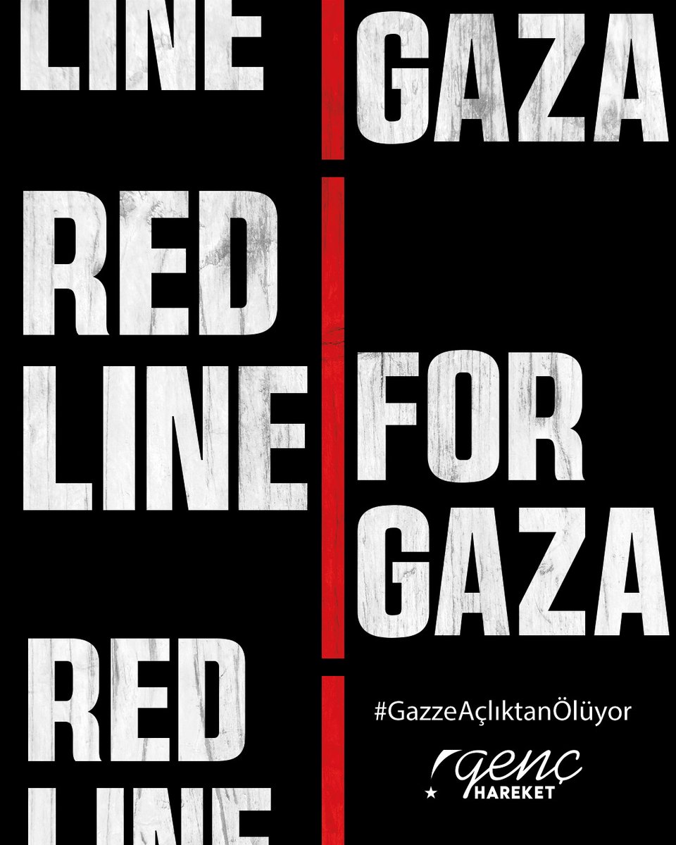 genchareket's tweet photo. Red line for Gaza!
#GazzeAçlıktanÖlüyor https://t.co/nTEqEpWE2g