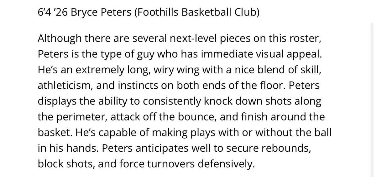 carterwphillips's tweet image. 2026 6’5 W Bryce Peters (@brycepeters75) was listed as a “Next-Level Target for College Coaches” after his performance at @Phenom_Hoops #PhenomSummerHavoc.
“Extremely long, wiry wing with a nice blend of skill, athleticism, and instincts on both ends”
- @JeffreyBendel_