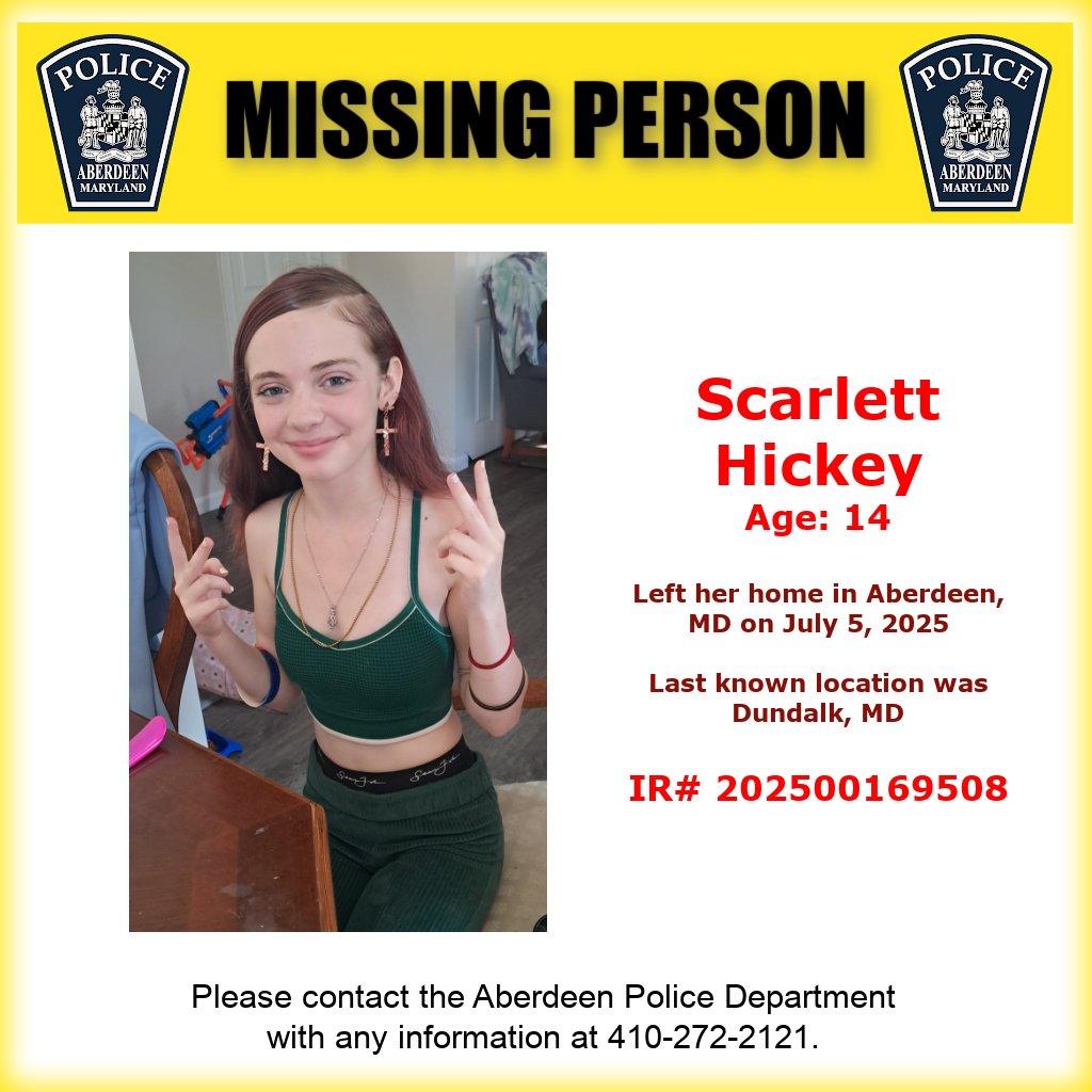 AberdeenPDMD's tweet image. Scarlett Hickey left her home in Aberdeen on July 5, 2025, and may be in the Dundalk area. Please call Aberdeen Police or send us a message with any information. All tips are confidential. #Missing #MissingPerson #MissingChild #ScarlettHickey #HarfordNews #Dundalk #AberdeenPDMD
