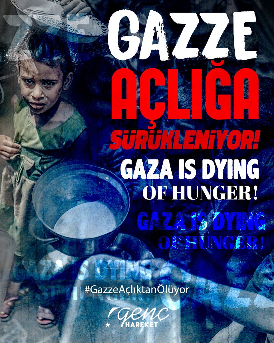 Gazze açlığa sürükleniyor!
#GazzeAçlıktanÖlüyor