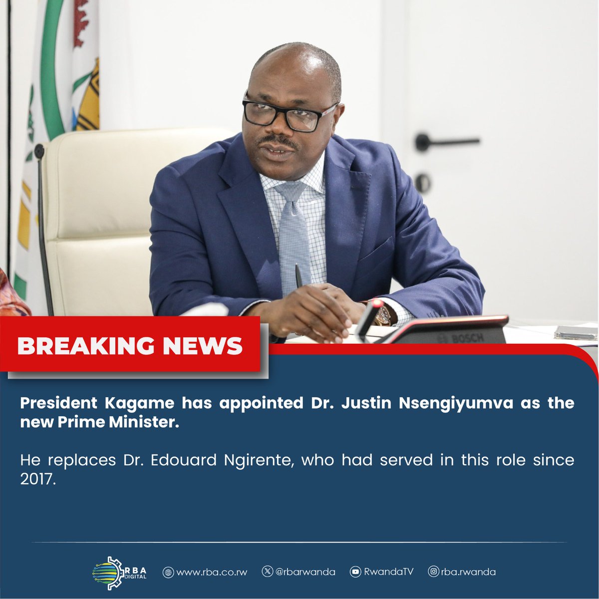 BREAKING NEWS

President Kagame has appointed Dr. Justin Nsengiyumva as the new Prime Minister.

He replaces Dr. Edouard Ngirente, who had served in this role since 2017. #RBANews