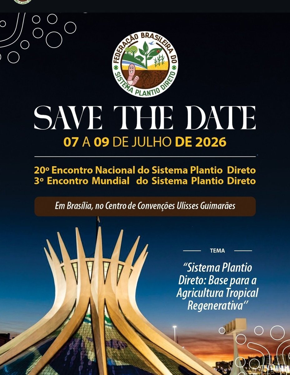 matopiba_agro's tweet image. Encontro Nacional do Sistema Plantio Direto será em Brasília em 2026.