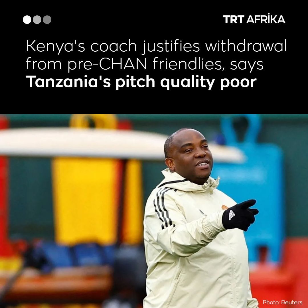 trtafrika's tweet image. Kenya's head coach Benni McCarthy said on Wednesday it was the right move to withdraw from pre-African Nations Championship (CHAN) football friendlies in Tanzania this week, citing "poor quality" of the pitch
Read more: trt.global/afrika-english…